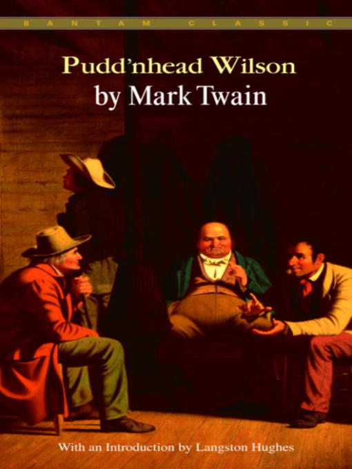 Title details for Pudd'nhead Wilson by Mark Twain - Available